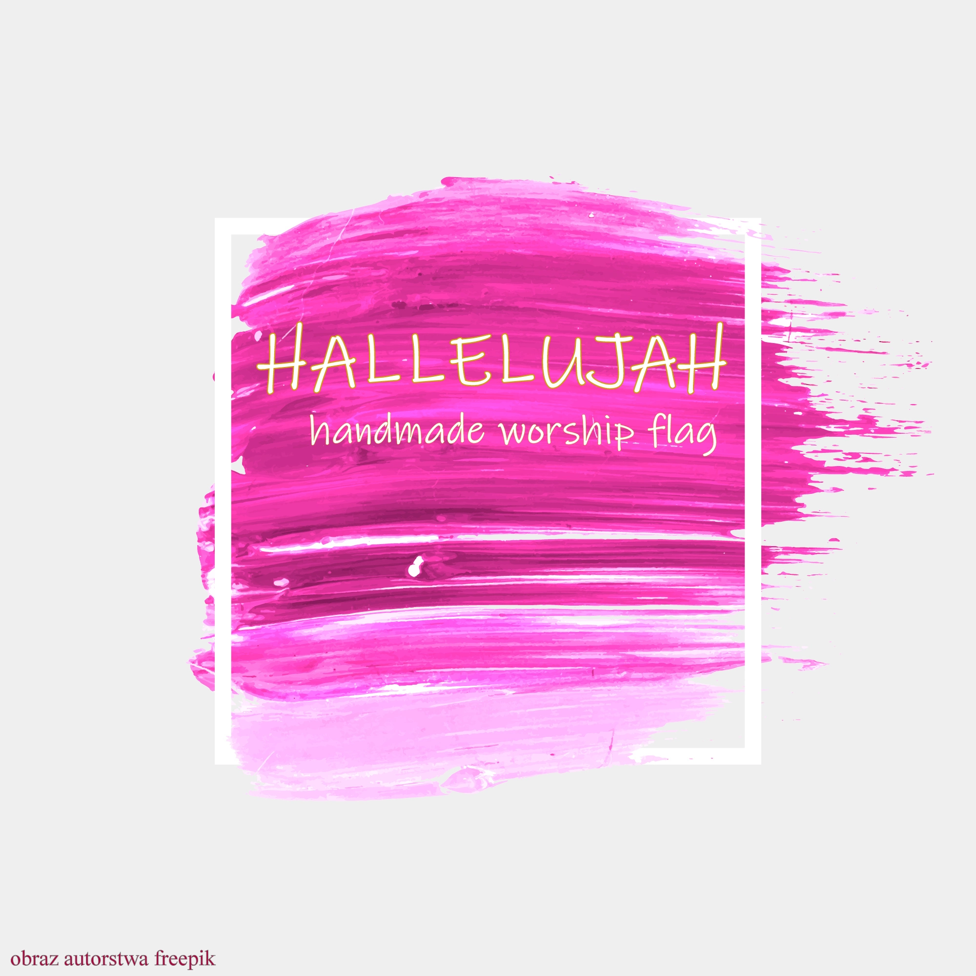  Hallelujah handmade worship flag 